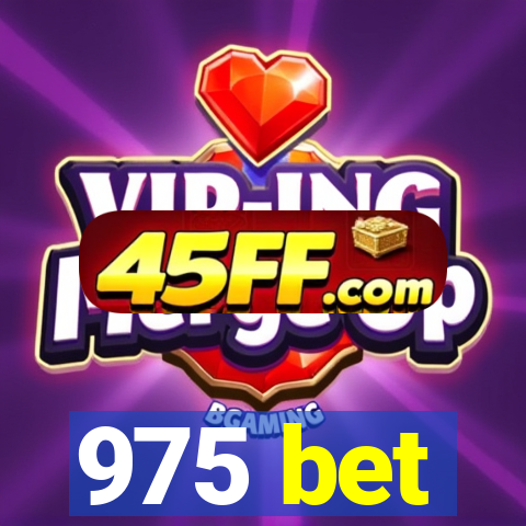 975 bet